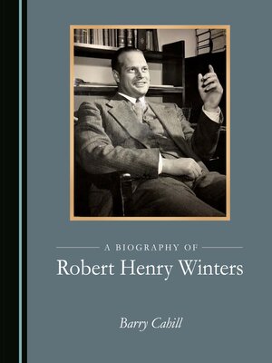 cover image of A Biography of Robert Henry Winters